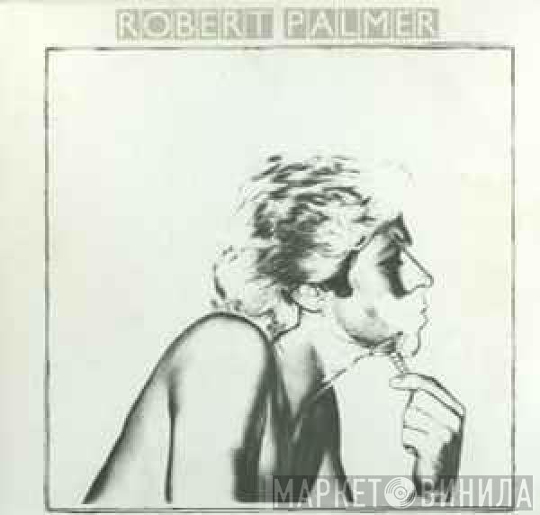 Robert Palmer  - Secrets