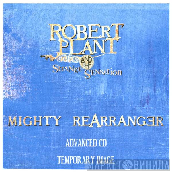 Robert Plant And The Strange Sensation  - Mighty Rearranger
