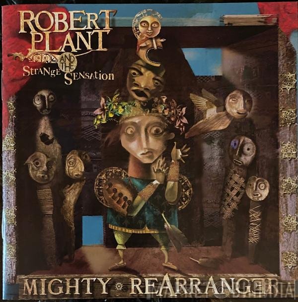 Robert Plant And The Strange Sensation  - Mighty Rearranger