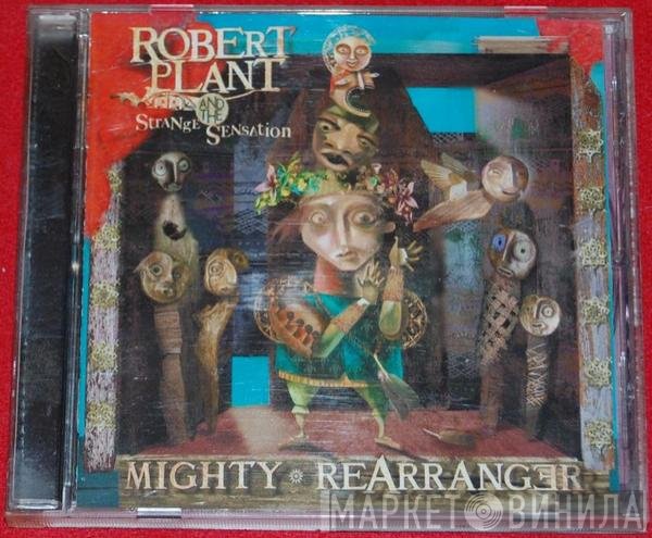 Robert Plant And The Strange Sensation  - Mighty Rearranger