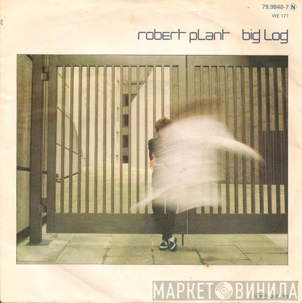 Robert Plant  - Big Log