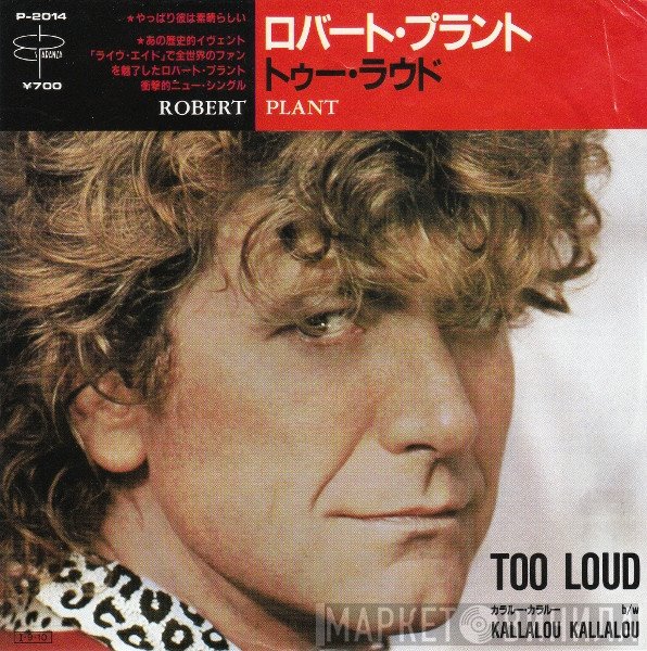 Robert Plant - Too Loud