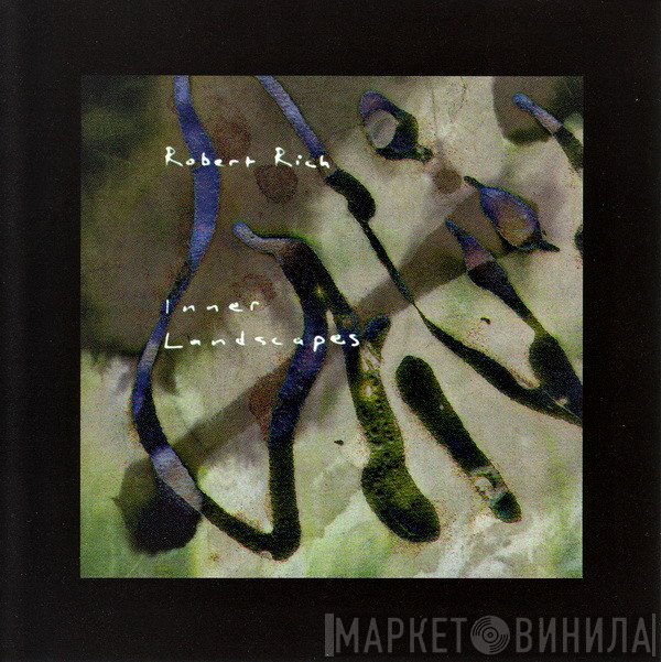 Robert Rich  - Inner Landscapes