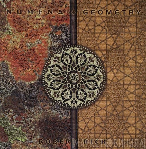 Robert Rich  - Numena + Geometry