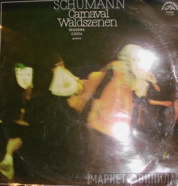 Robert Schumann, Sequeira Costa - Carnaval / Waldszenen