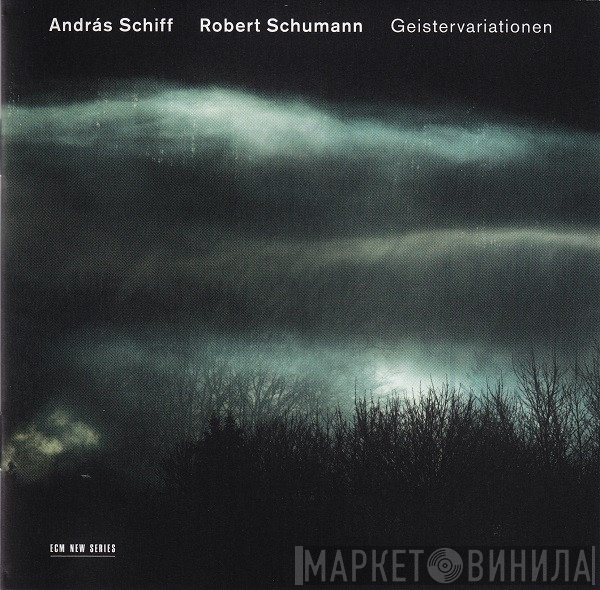 Robert Schumann - András Schiff  - Geistervariationen