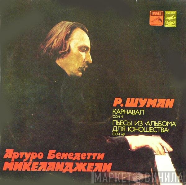 Robert Schumann, Arturo Benedetti Michelangeli - Carnival Op. 9 & Three Pieces From "Album For The Young"