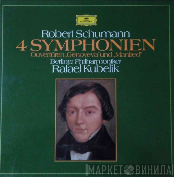 Robert Schumann - Berliner Philharmoniker, Rafael Kubelik  - 4 Symphonien