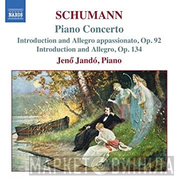 Robert Schumann, Jenö Jandó - Piano Concerto