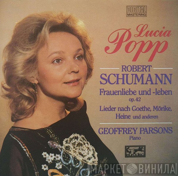 Robert Schumann, Lucia Popp, Geoffrey Parsons  - Frauenliebe Und -Leben