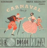 Robert Schumann, Nikita Magaloff  - Carnaval