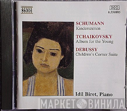 Robert Schumann, Pyotr Ilyich Tchaikovsky, Claude Debussy, Idil Biret - Piano Music For Children