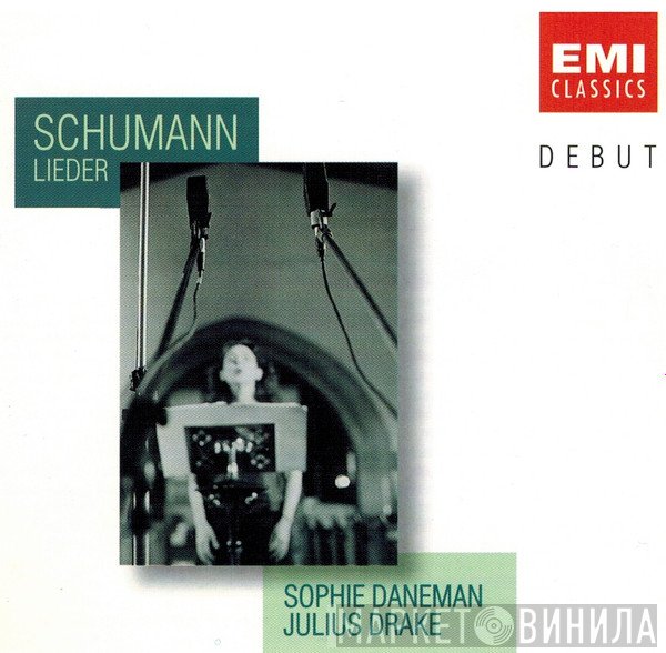 Robert Schumann, Sophie Daneman, Julius Drake  - Lieder