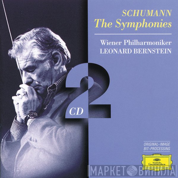 Robert Schumann, Wiener Philharmoniker, Leonard Bernstein  - The Symphonies