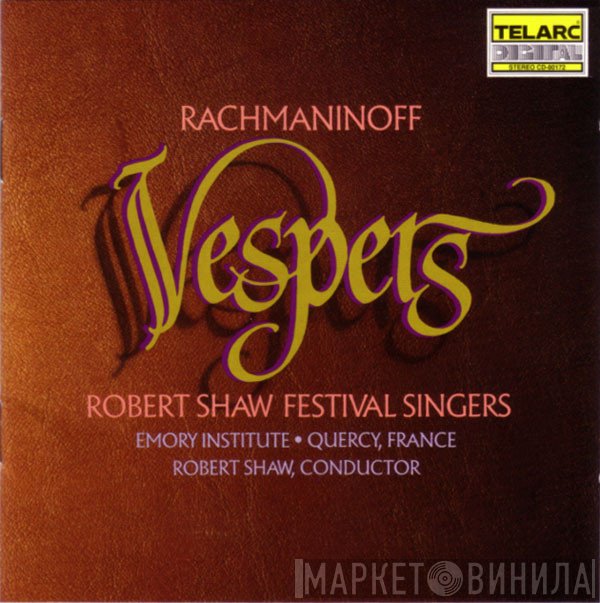 Robert Shaw, Sergei Vasilyevich Rachmaninoff, Robert Shaw Festival Singers - Vespers (All-Night Vigil)