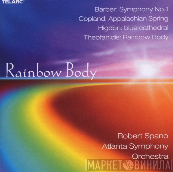 Robert Spano, Atlanta Symphony Orchestra  - Rainbow Body