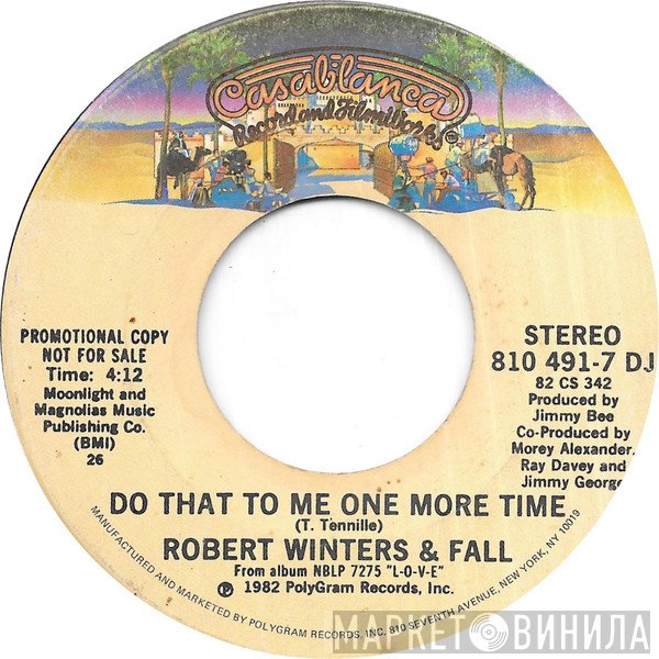 Robert Winters And Fall - Do That To Me One More Time