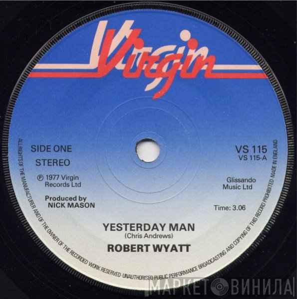 Robert Wyatt  - Yesterday Man