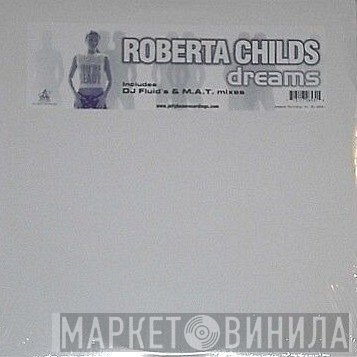Roberta Childs - Dreams