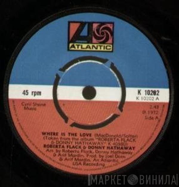 Roberta Flack & Donny Hathaway  - Where Is The Love