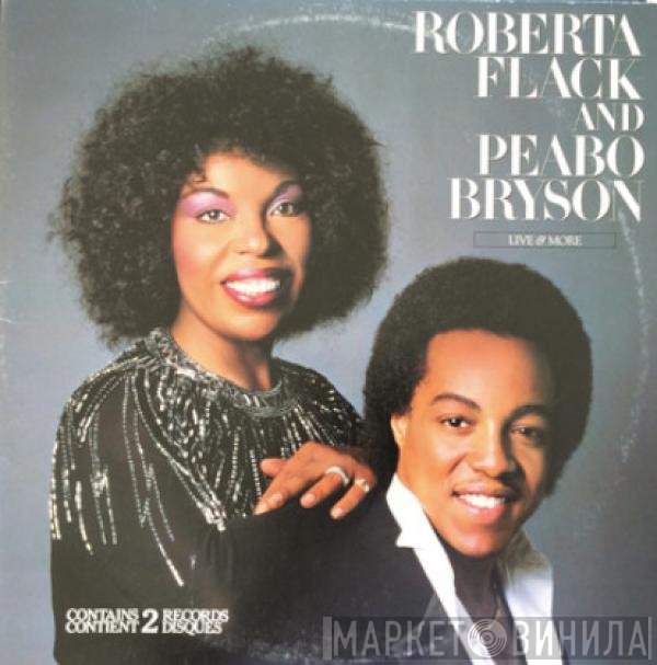 Roberta Flack And Peabo Bryson  - Live & More