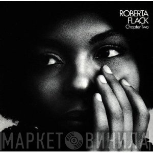 Roberta Flack  - Chapter Two