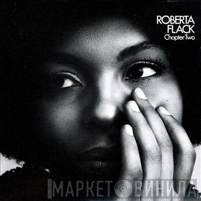 Roberta Flack  - Chapter Two
