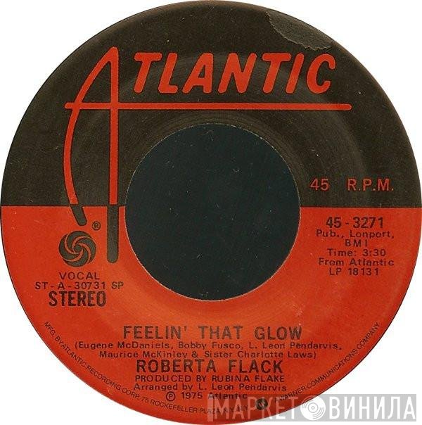 Roberta Flack  - Feelin' That Glow