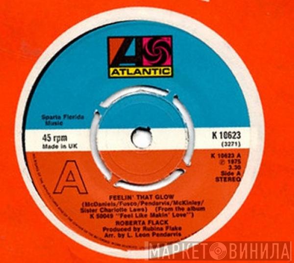 Roberta Flack - Feelin' That Glow
