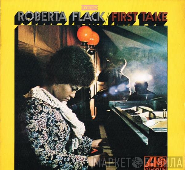 Roberta Flack  - First Take