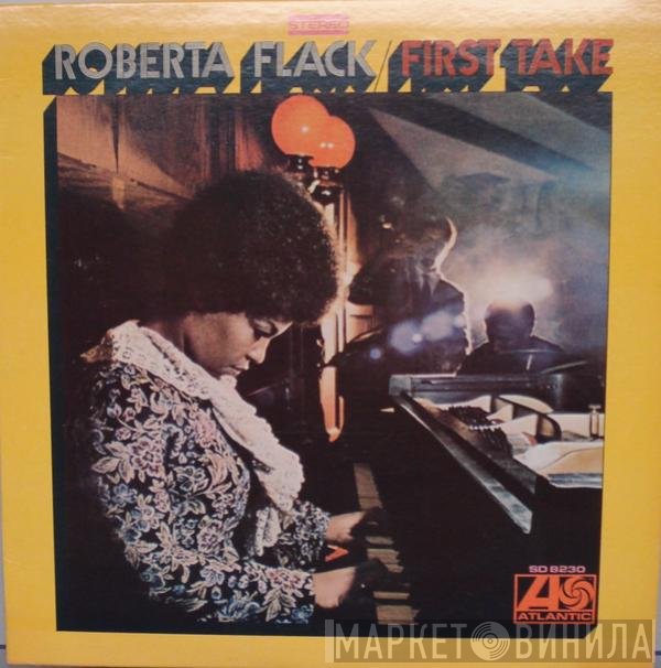 Roberta Flack  - First Take