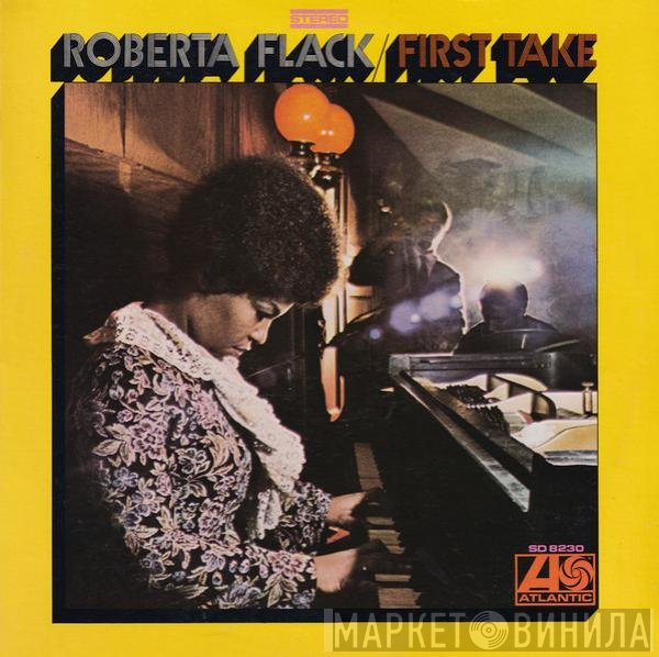Roberta Flack  - First Take