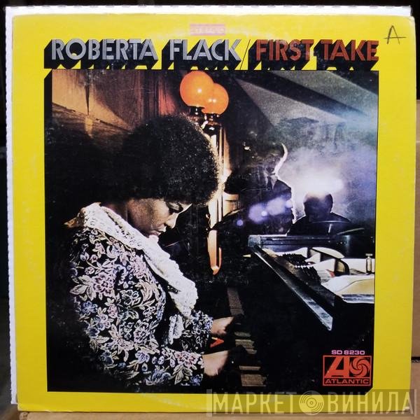 Roberta Flack  - First Take
