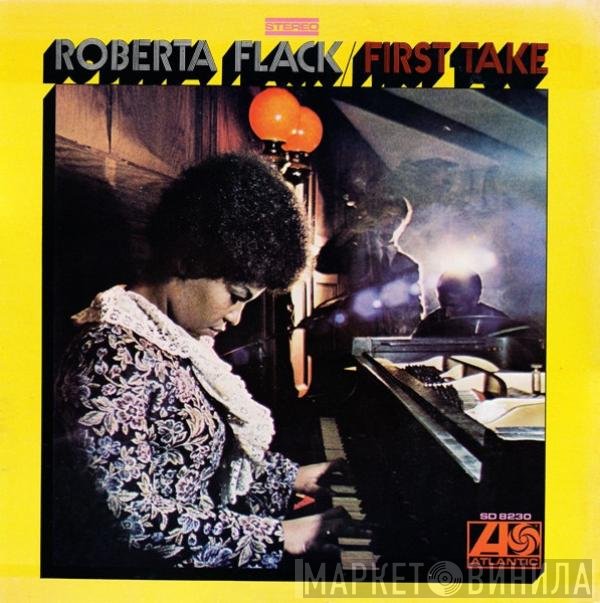Roberta Flack  - First Take