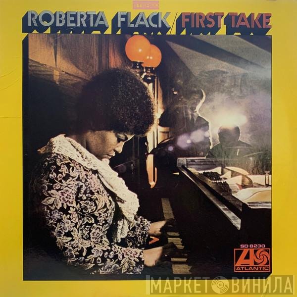 Roberta Flack  - First Take