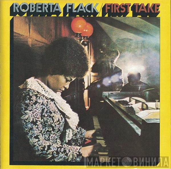 Roberta Flack  - First Take