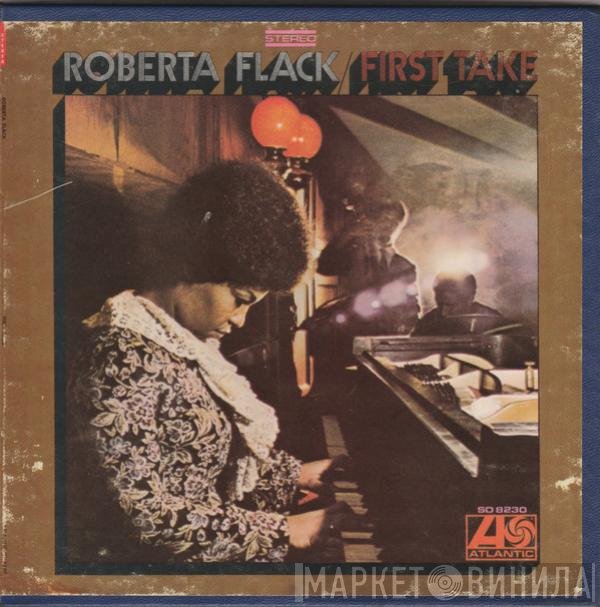 Roberta Flack  - First Take