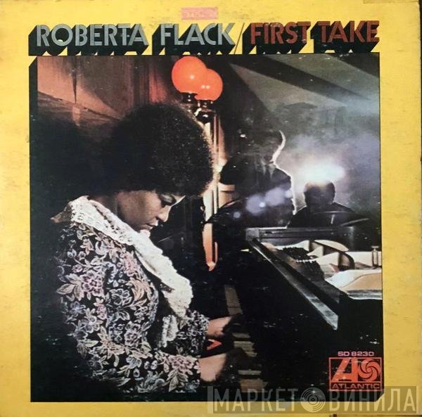 Roberta Flack  - First Take