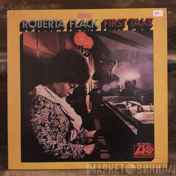 Roberta Flack  - First Take