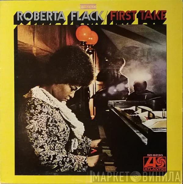 Roberta Flack  - First Take