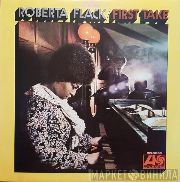 Roberta Flack  - First Take
