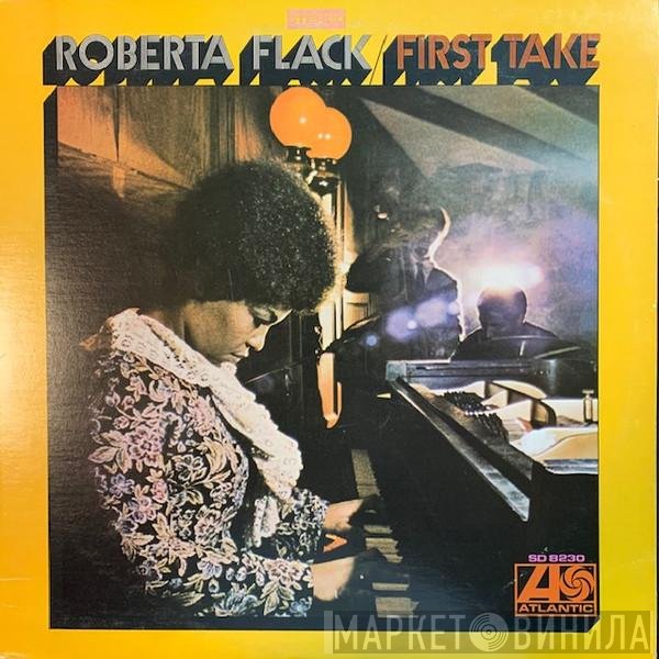 Roberta Flack  - First Take