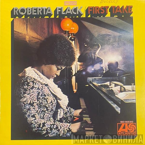 Roberta Flack  - First Take