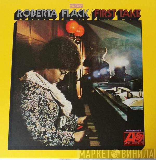 Roberta Flack  - First Take
