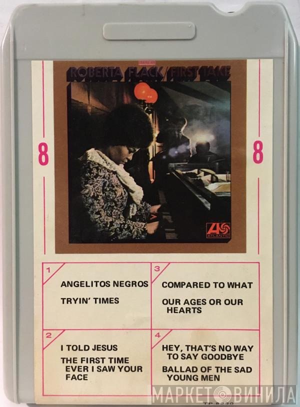 Roberta Flack  - First Take