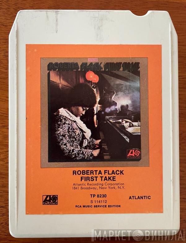 Roberta Flack  - First Take