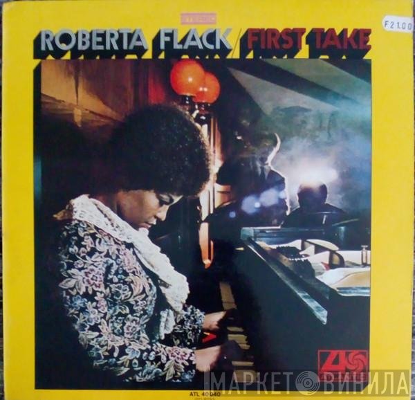 Roberta Flack  - First Take
