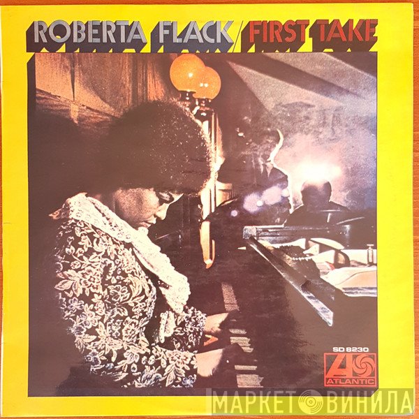Roberta Flack  - First Take