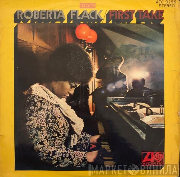 Roberta Flack  - First Take