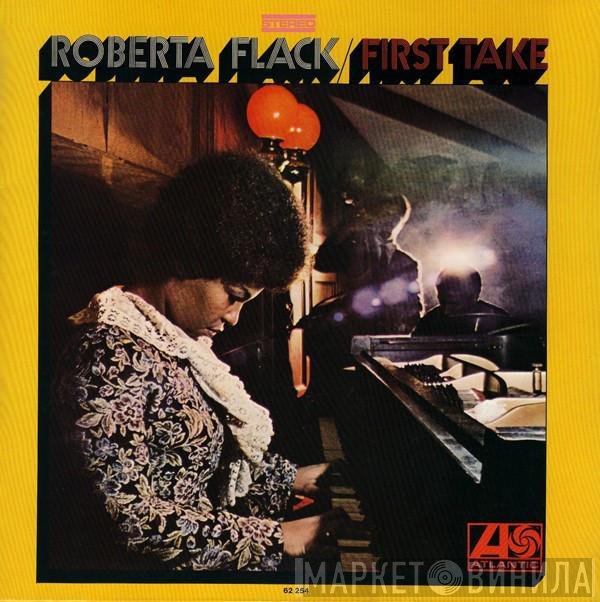 Roberta Flack  - First Take